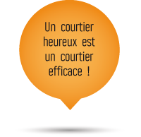 Un courtier heureux est un courtier efficace !